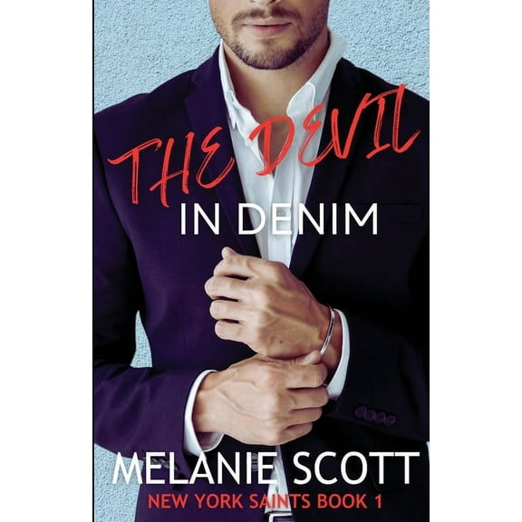 New York Saints The Devil In Denim, Book 1, (Paperback)