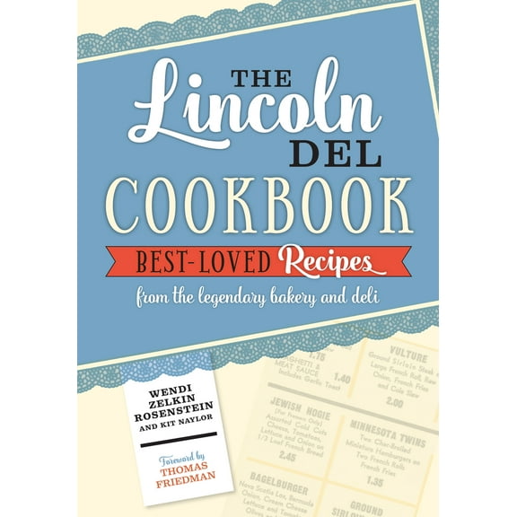 Pre-Owned The Lincoln del Cookbook (Paperback) 1681340615 9781681340616