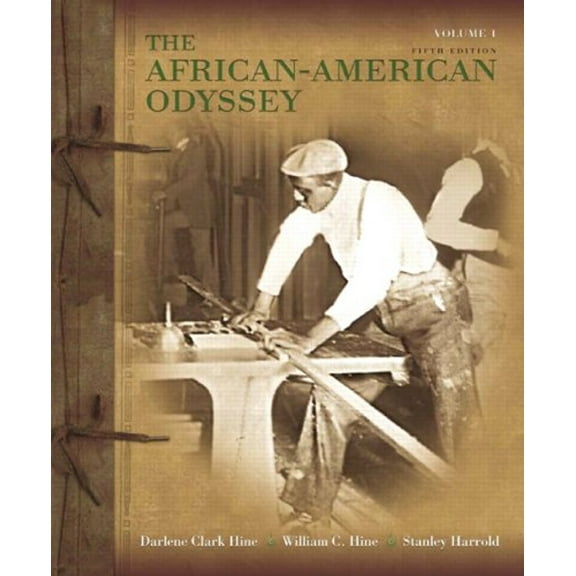 Pre-Owned African-American Odyssey, Volume 1 (Paperback) 0205728863 9780205728862