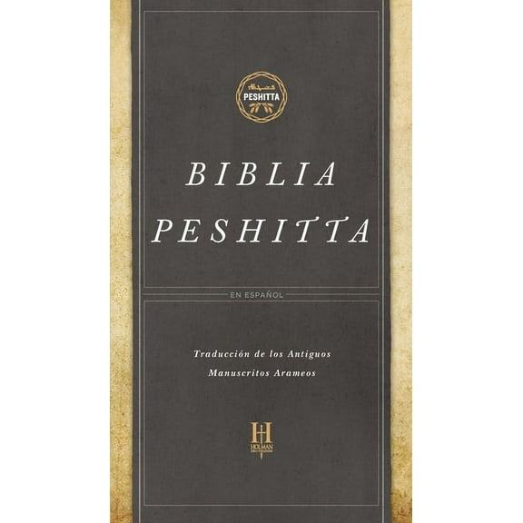 Biblia Peshitta, Tapa Dura: Revisada Y Aumentada, (Hardcover)