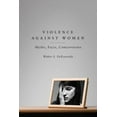 thumbnail image 1 of Violence Against Women: Mythes, Faits, Contestations, 1 of 2