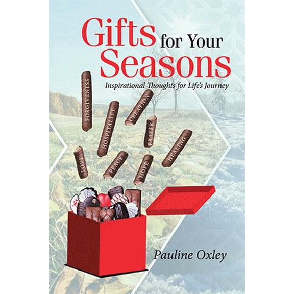 Gifts for Your Seasons: Inspirational Thoughts for Life's Journey (Paperback)