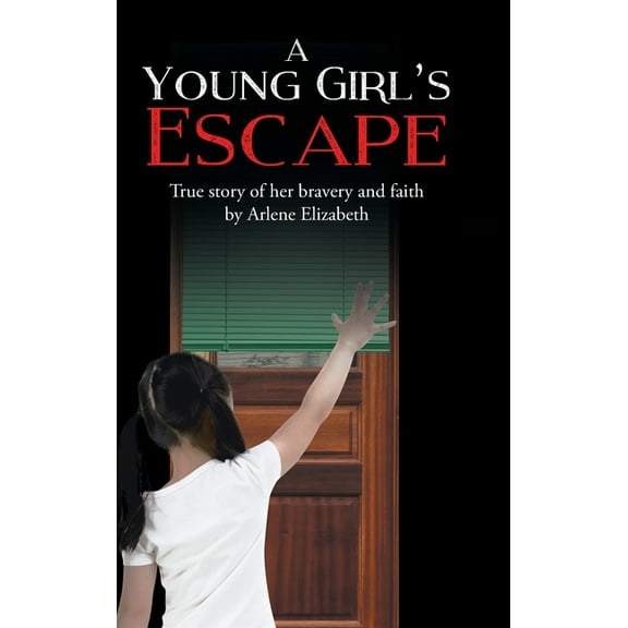 A Young Girl's Escape, (Hardcover)