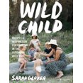 thumbnail image 2 of Wild Child: Adventure Cooking With Kids, 2 of 2
