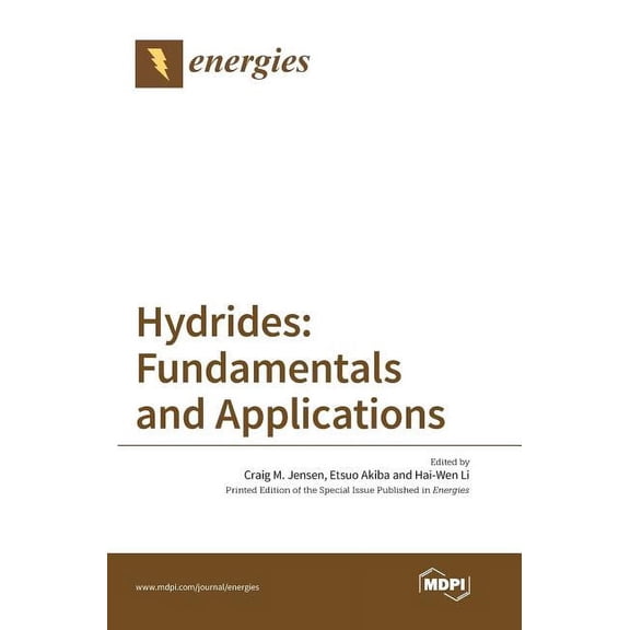 Hydrides: Fundamentals and Applications, (Hardcover)