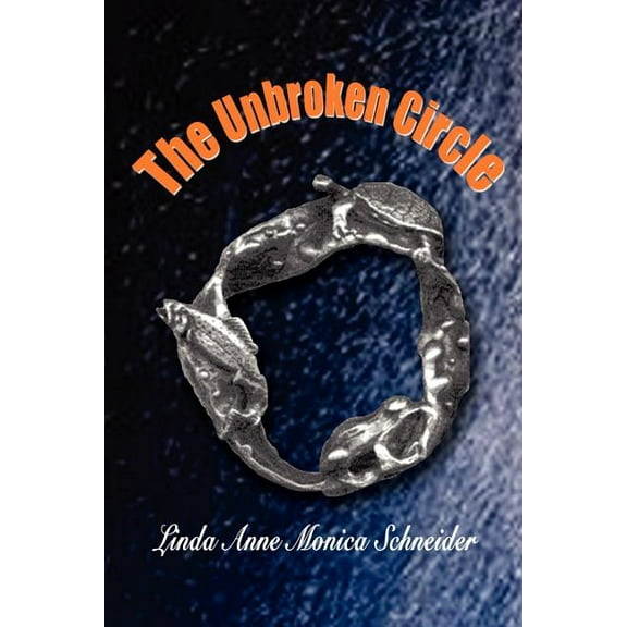 The Unbroken Circle, (Paperback)
