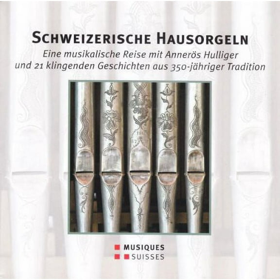 Various Artists - Various Artist : Schweizerische Hausorgeln - Music & Performance - CD