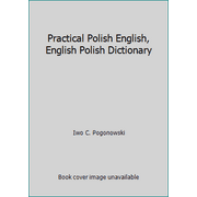 Practical Polish English, English Polish Dictionary, Used [Paperback]