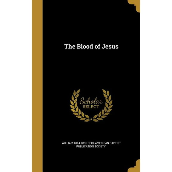 The Blood of Jesus (Hardcover)