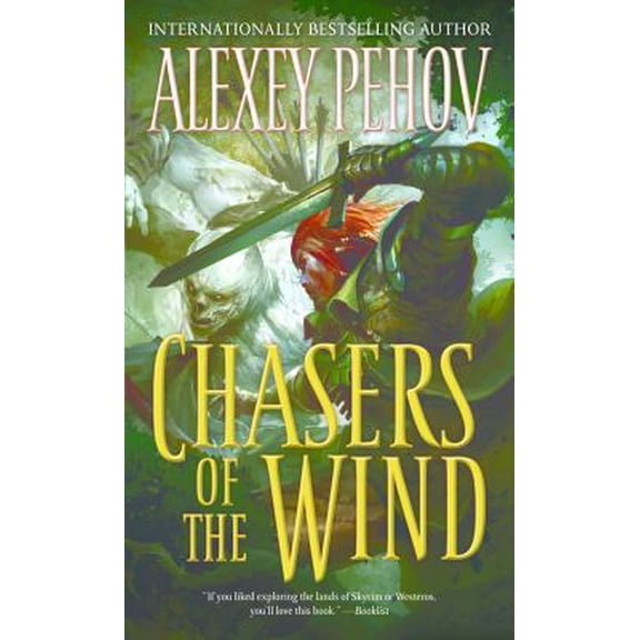 Pre-Owned Chasers of the Wind (Unknown) 0765370158 9780765370150