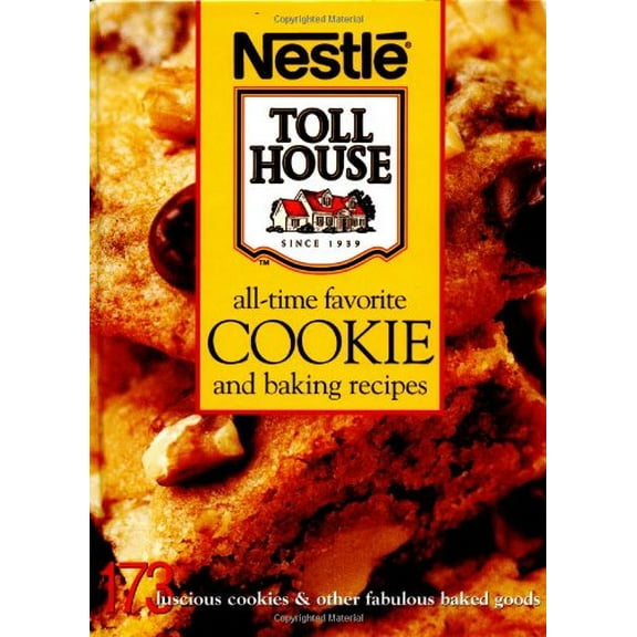 Pre-Owned All-Time Favorite Cookie and Baking Recipes: 173 Luscious Cookies & Other Fabulous Baked Goods (Hardcover) 069621718X 9780696217180