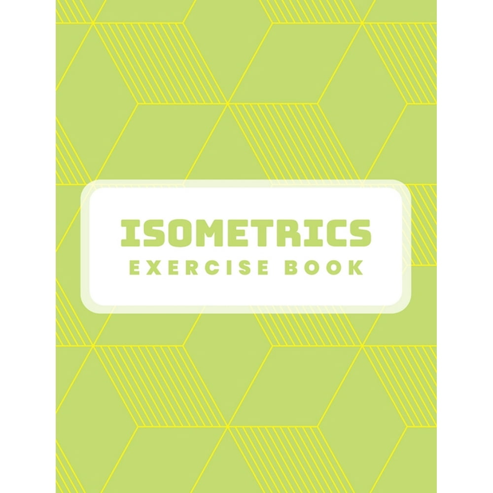 Isometrics Exercise Book Isometric Graph Paper; Engineering Isometric