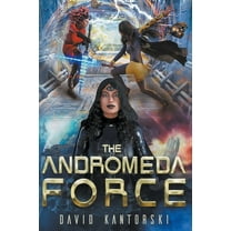 The Andromeda Force, (Paperback)