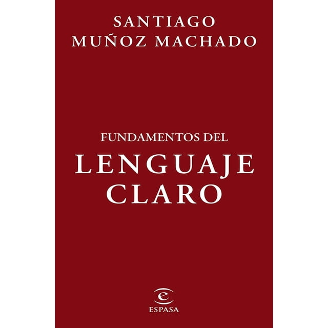 Fundamentos del lenguaje claro