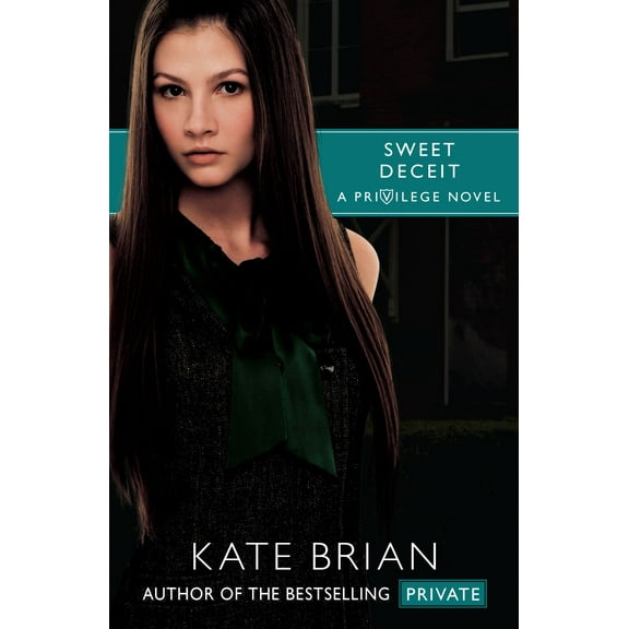 Privilege: Sweet Deceit (Paperback)