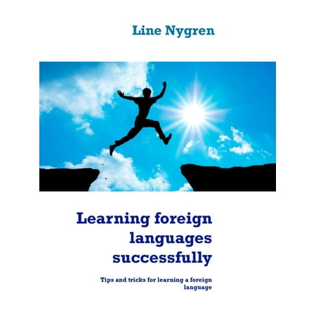 Learning foreign languages successfully - eBook (Best Foreign Language To Learn For Business)