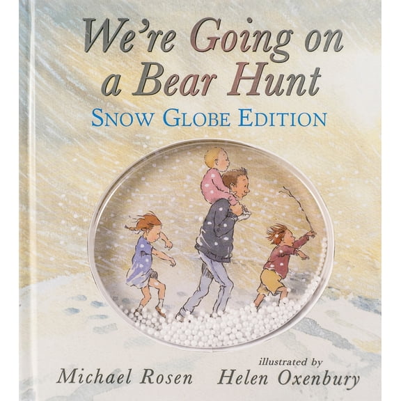 Pre-Owned We're Going on a Bear Hunt: Snow Globe Edition (Hardcover) 1536200298 9781536200294