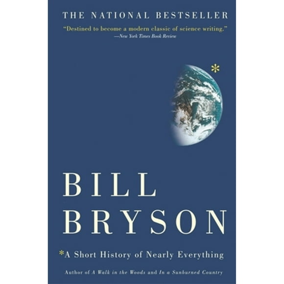Pre-Owned A Short History of Nearly Everything (Hardcover 9780767908177) by Bill Bryson