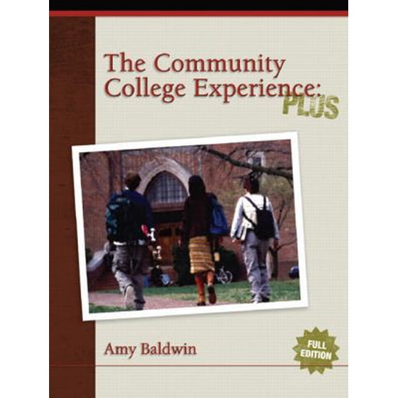 Pre-Owned The Community College Experience Plus (Paperback) 0132215608 9780132215602
