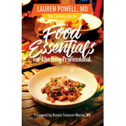 Food Essentials for the Busy Professional [Paperback - Used]