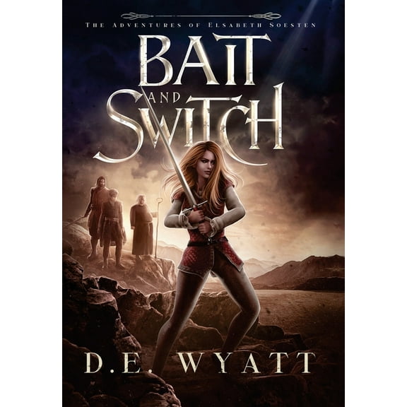 The Adventures of Elsabeth Soesten Bait And Switch, Book 2, (Hardcover)