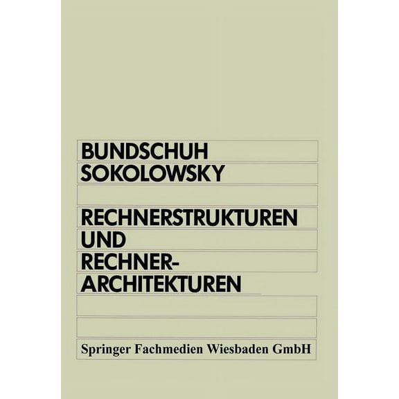 Rechnerstrukturen Und Rechnerarchitekturen, (Paperback)