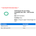 thumbnail image 2 of Turbocharger Oil Line O-Ring - Compatible with 1986 - 1989 Porsche 944 1987 1988, 2 of 2