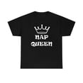 thumbnail image 2 of NAP QUEEN T-shirt Tee Shirt Top Nap, Sleep, Lazy, Rest, Sleep Shirt, 2 of 9