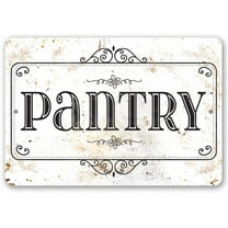 Metal Sign - Pantry - Durable Metal Sign - Use Indoor/Outdoor - Makes a Classy Pantry Decor and Housewarming Gift Under $20 (8" x 12")