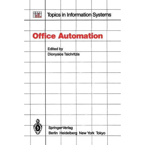 Topics in Information Systems Office Automation: Concepts and Tools, (Paperback)