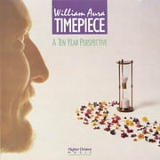Timepiece (A Ten Year Perspective)