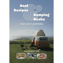 Cool Recipes and Camping Hacks for VW Campers, (Paperback)