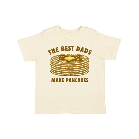 

Inktastic Best Dads Make Pancakes Gift Toddler Boy or Toddler Girl T-Shirt
