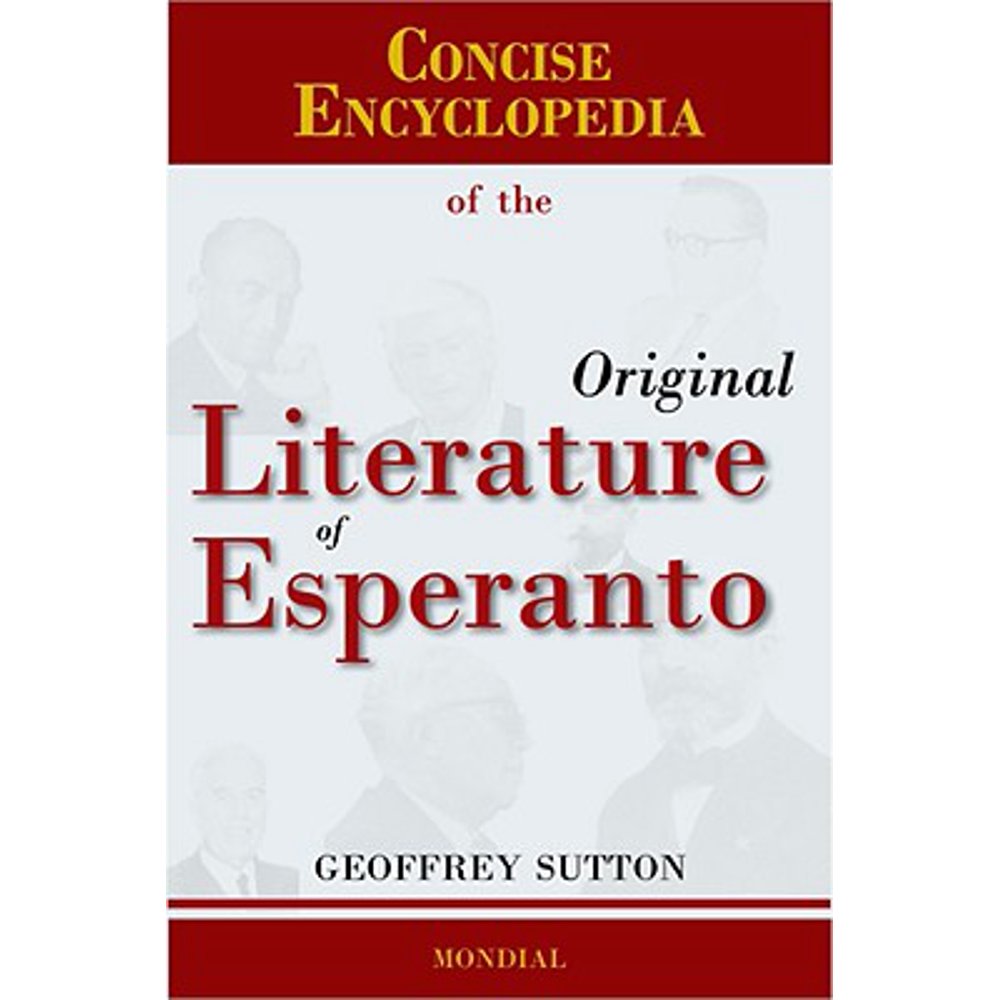 Concise Encyclopedia of the Original Literature of Esperanto - Walmart Concise Encyclopedia of the Original Literature of Esperanto - Walmart