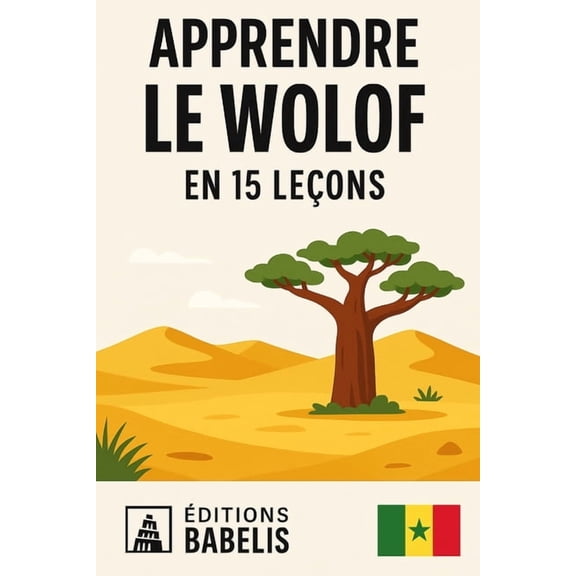 Apprendre le wolof en 15 leçons, (Paperback)