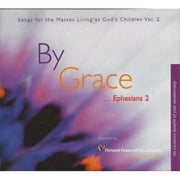 By Grace Ephesians 2 (Music CD)