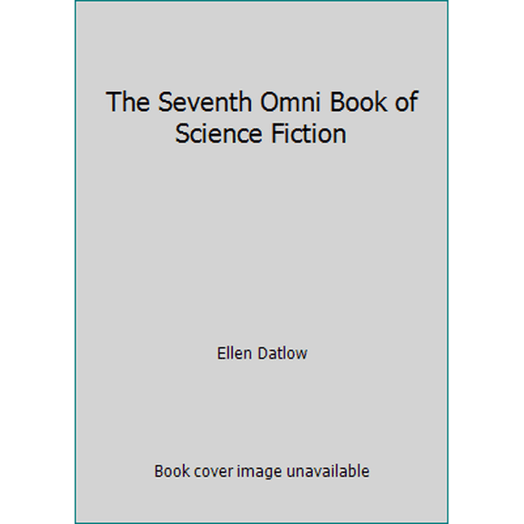 Pre-Owned The Seventh Omni Book of Science Fiction (Paperback) 0821726889 9780821726884