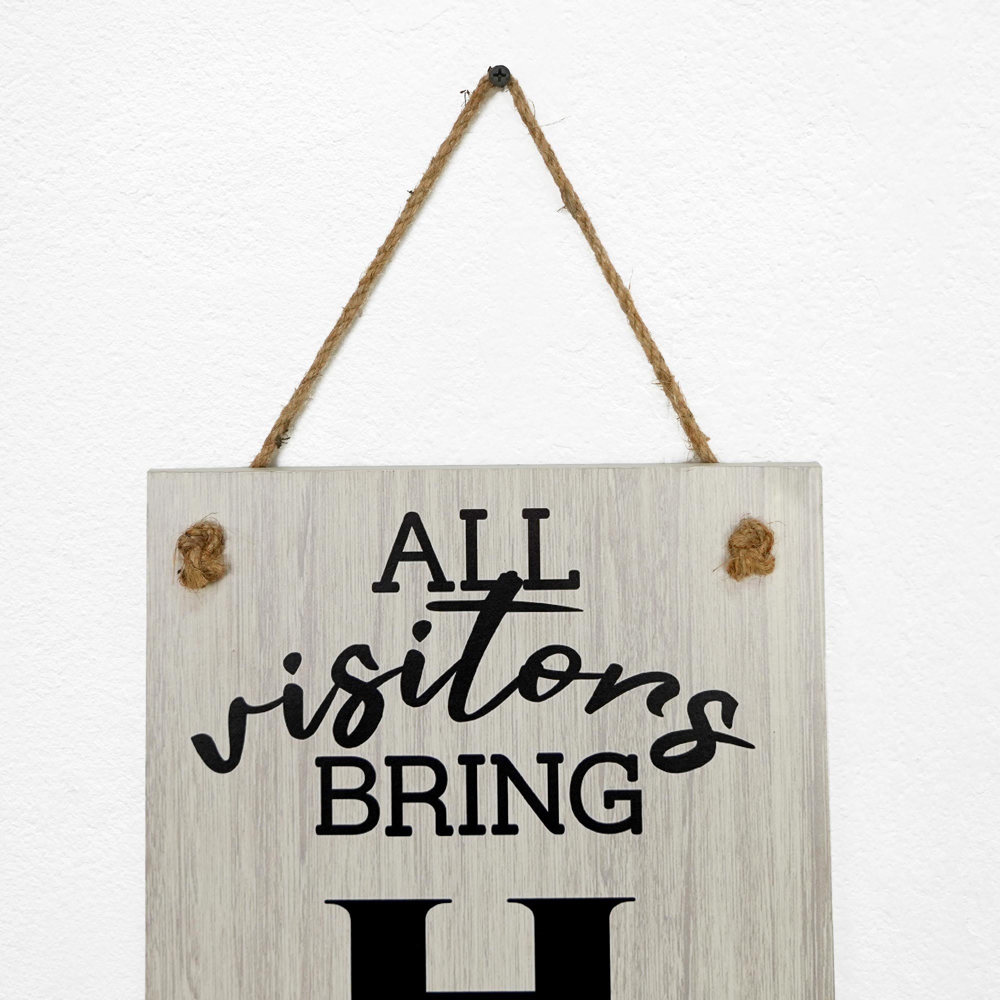 We are Already Disturbed Please Come in | Visitors Bring Happiness Reversible Double-Sided Hanging Wall Sign & Leaning Plaque for Home, Entryway, Door, Living Room - 47.25" x 10"
