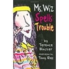 Ms. Wiz Spells Trouble (Hardcover) 9780761455486
