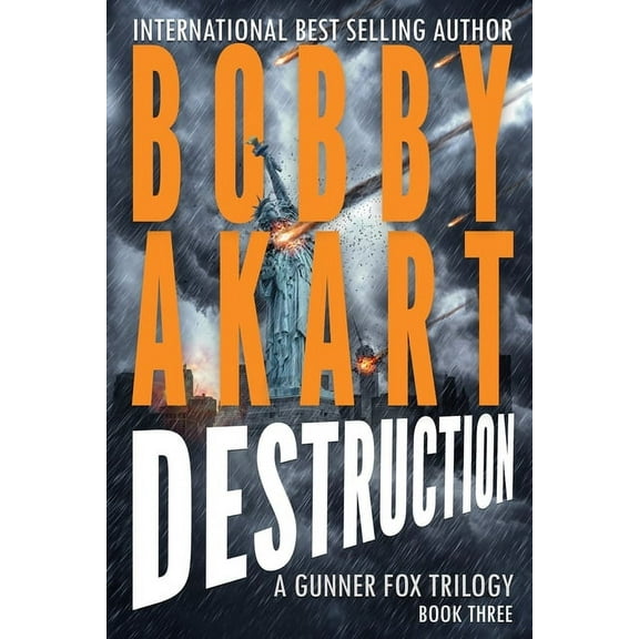 Asteroid Destruction: A Post-Apocalyptic Survival Thriller (Paperback) by Bobby Akart
