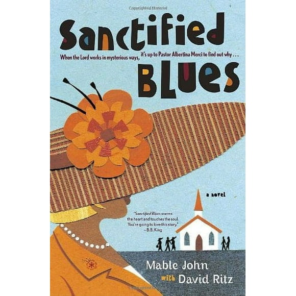 Pre-Owned Sanctified Blues : A Novel 9780767921657