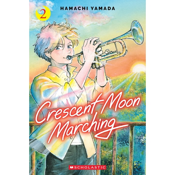Crescent Moon Marching (Volume 2), (Paperback)
