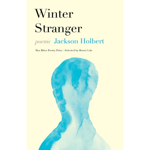 Max Ritvo Poetry Prize Winter Stranger: Poems, (Hardcover)