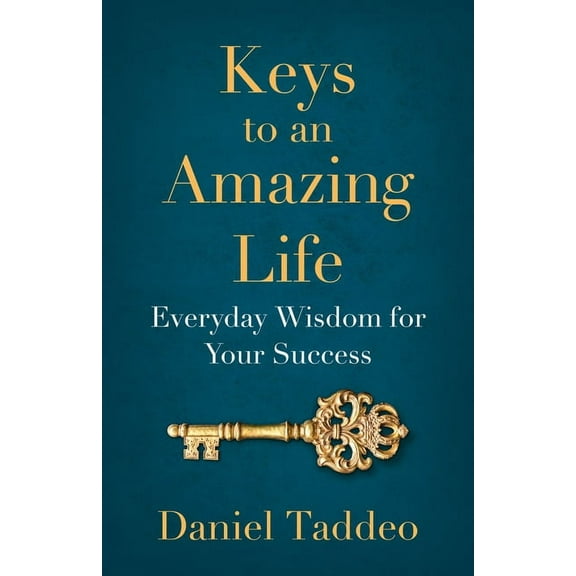 Keys to An Amazing Life