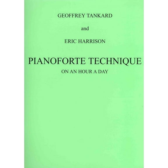 Pianoforte Technique on an Hour a Day