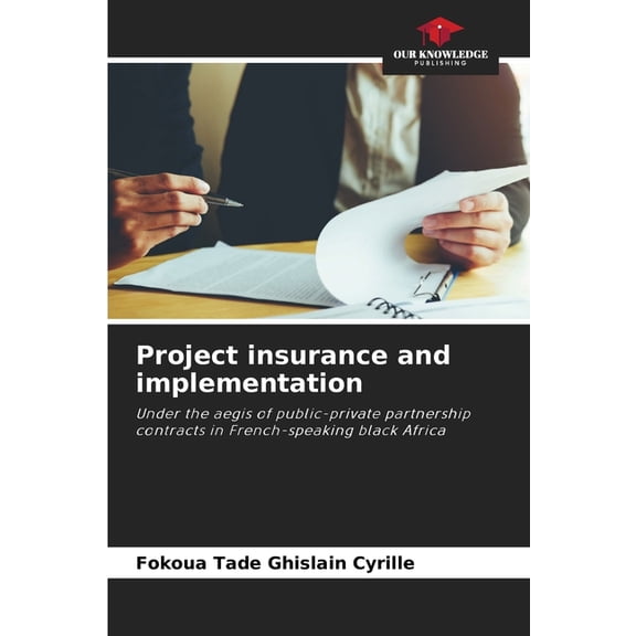 Project insurance and implementation, (Paperback)
