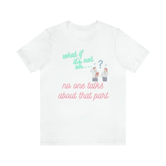 What If Shirt| Unisex| Mental Health Awareness| Express Your Emotions| Emojis| Rainbow Colors| Self-Love Gifts