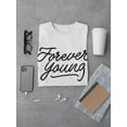 thumbnail image 3 of Forever Young In Brush Style T-Shirt Men -Image by Shutterstock, Male XX-Large, 3 of 4