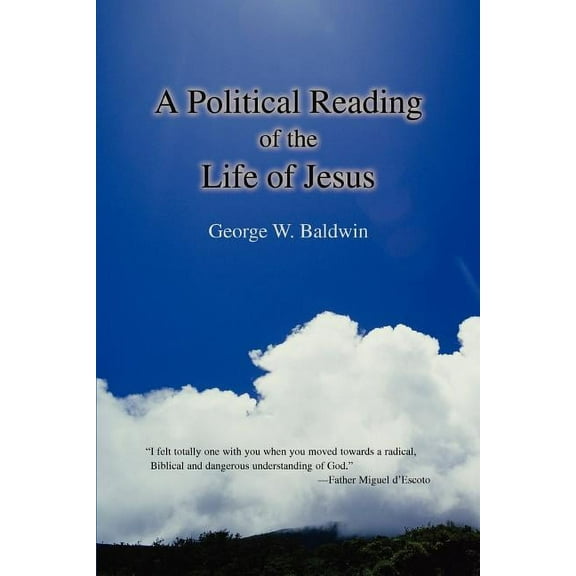 A Political Reading of the Life of Jesus (Paperback)