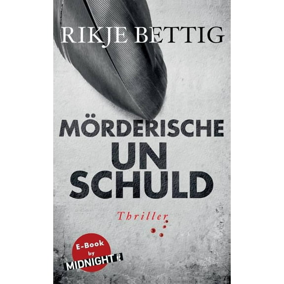 Mrderische Unschuld: Thriller (Paperback)